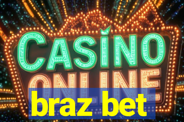braz bet
